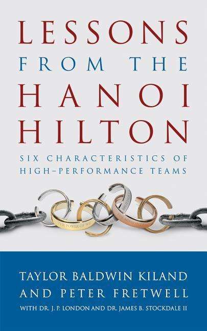 Taylor B Kiland: Lessons from the Hanoi Hilton, Buch