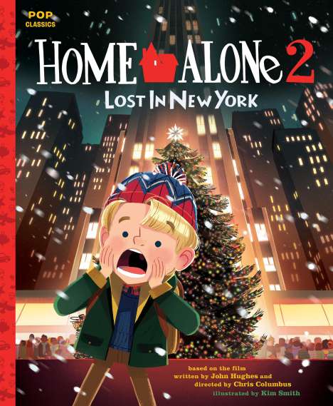 John Hughes: Home Alone 2: Lost in New York, Buch
