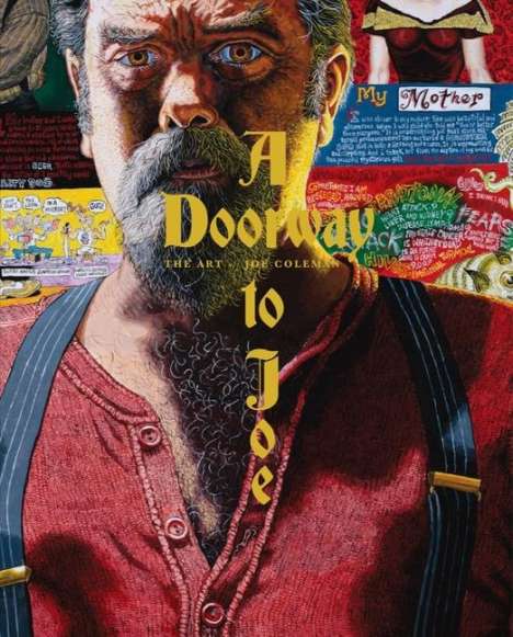 Joe Coleman: A Doorway to Joe: The Art of Joe Coleman, Buch