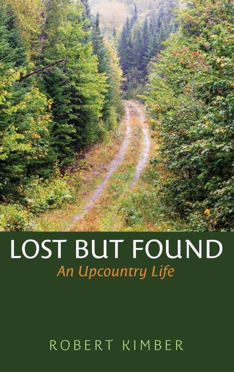 Robert Kimber: Lost But Found, Buch