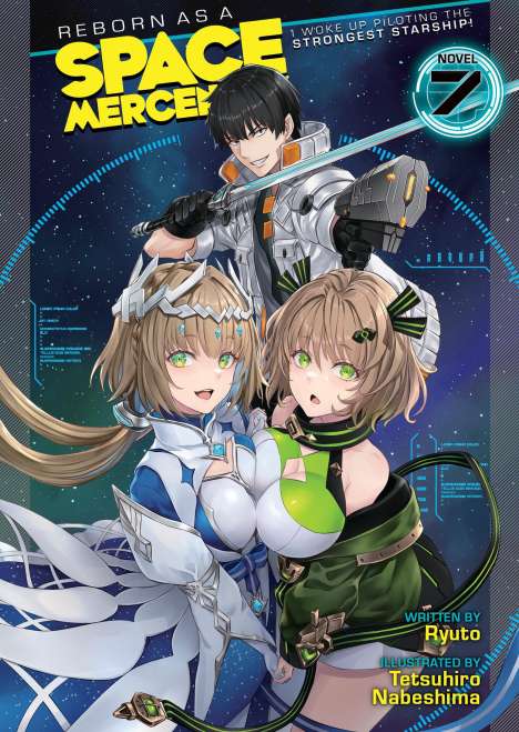 Ryuto: Reborn as a Space Mercenary: I Woke Up Piloting the Strongest Starship! (Light Novel) Vol. 7, Buch