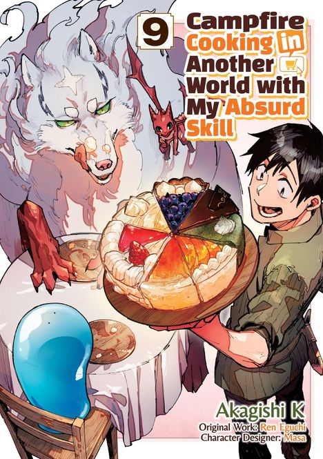 „Campfire Cooking in Another World with My Absurd Skill“, Ausgabe 9. Illustration: Junge, Wolf und Kuchen.