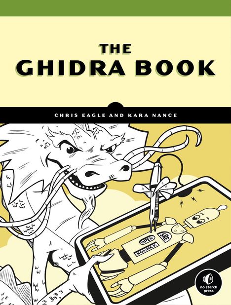 Chris Eagle: The Ghidra Book, Buch