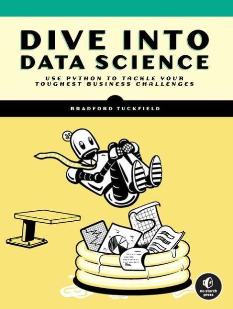 Bradford Tuckfield: Dive Into Data Science, Buch