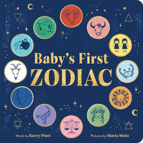 Kerry Pieri: Baby's First Zodiac, Buch