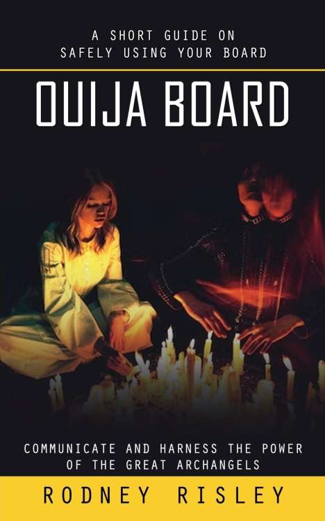 Rodney Risley: Ouija Board, Buch