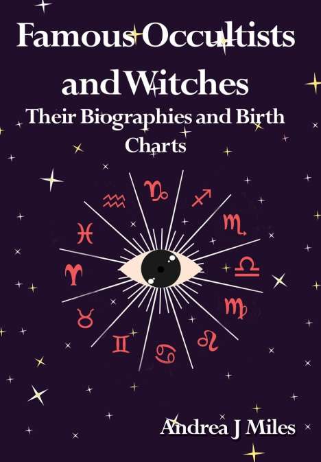 Andrea J Miles: Famous Occultists and Witches, Buch