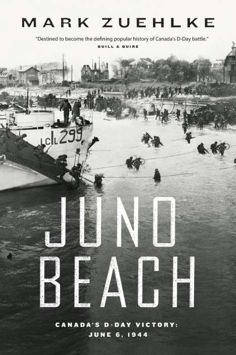 Mark Zuehlke: Juno Beach, Buch