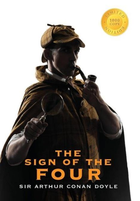 Sir Arthur Conan Doyle: Doyle, S: Sign of the Four (Sherlock Holmes) (1000 Copy Limi, Buch
