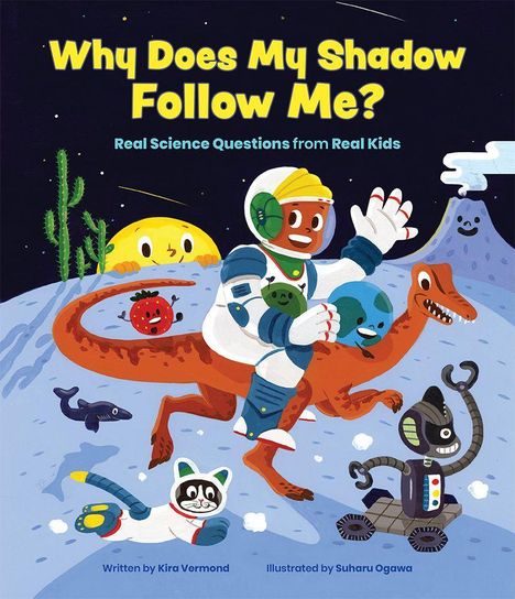 Kira Vermond: Why Does My Shadow Follow Me?, Buch