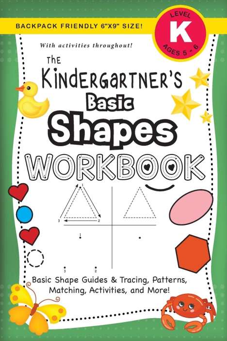 Lauren Dick: The Kindergartner's Basic Shapes Workbook, Buch