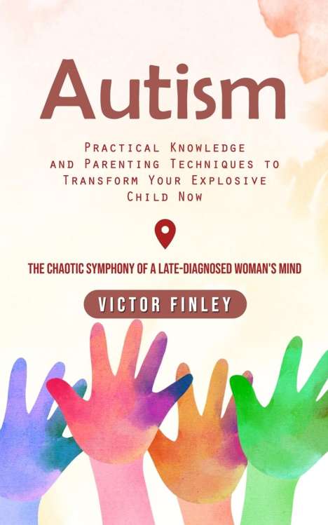 Victor Finley: Autism, Buch