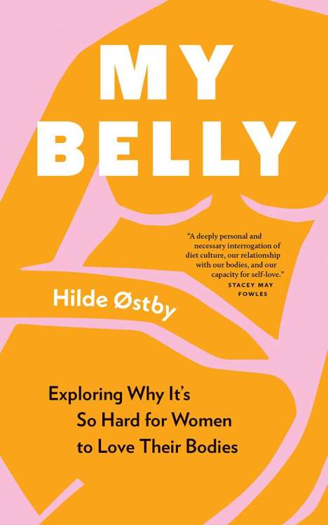 Hilde Østby: My Belly, Buch