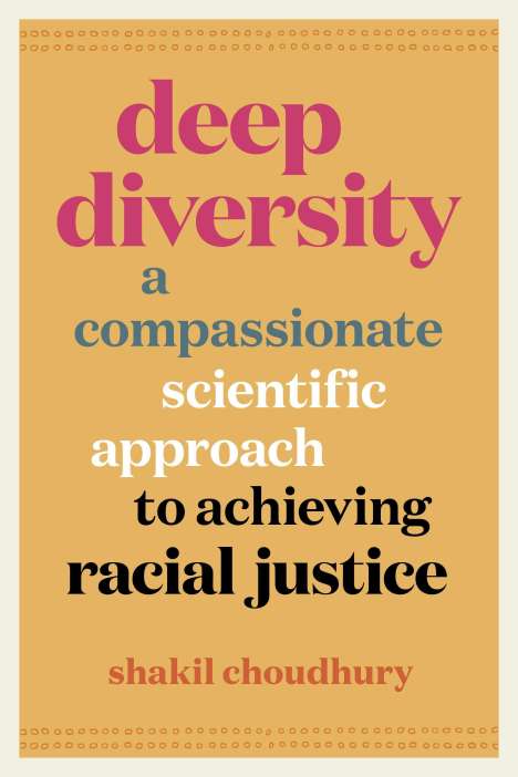 Shakil Choudhury: Deep Diversity, Buch