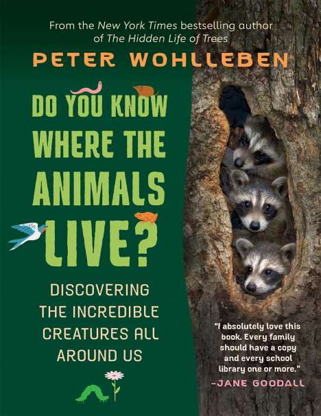 Peter Wohlleben: Do You Know Where the Animals Live?, Buch