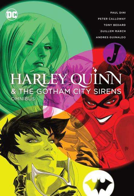 Paul Dini: Harley Quinn &amp; The Gotham City Sirens Omnibus (2022 Edition), Buch