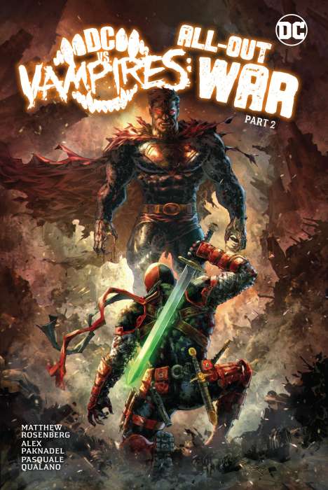 Alex Paknadel: DC vs. Vampires: All-Out War Part 2, Buch