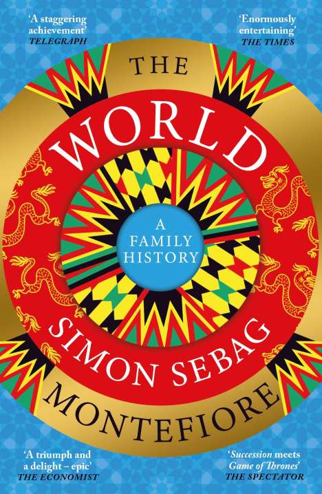 Simon Sebag Montefiore: The World, Buch