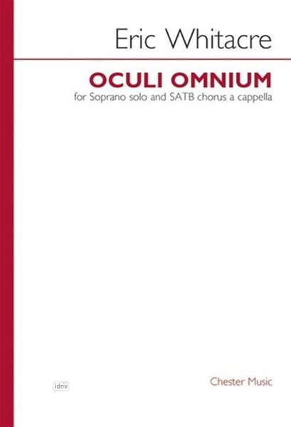 Eric Whitacre: Oculi Omnium, Noten
