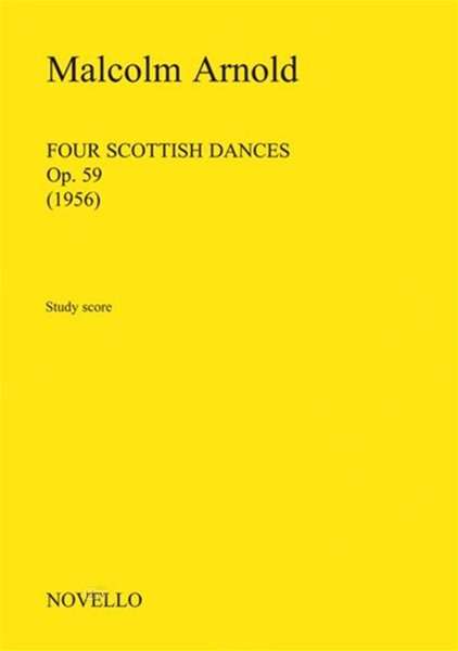 Malcolm Arnold: Four Scottish Dances - Study Score, Noten