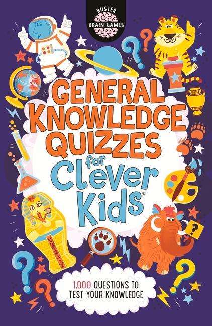 Chris Dickason: General Knowledge Quizzes for Clever Kids®, Buch
