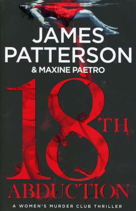 James Patterson: 18th Abduction, Buch
