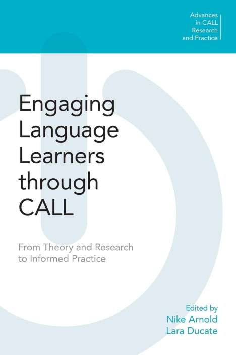 Engaging Language Learners through CALL, Buch