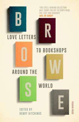Browse: Love Letters to Bookshops Around the World, Buch