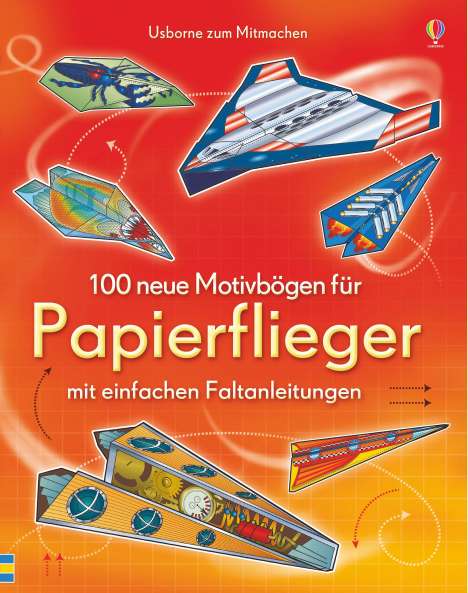 100 neue Motivbögen für Papierflieger, Buch