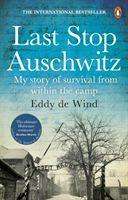 Eddy de Wind: Last Stop Auschwitz, Buch