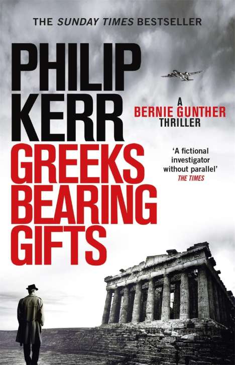 Philip Kerr: Greeks Bearing Gifts, Buch