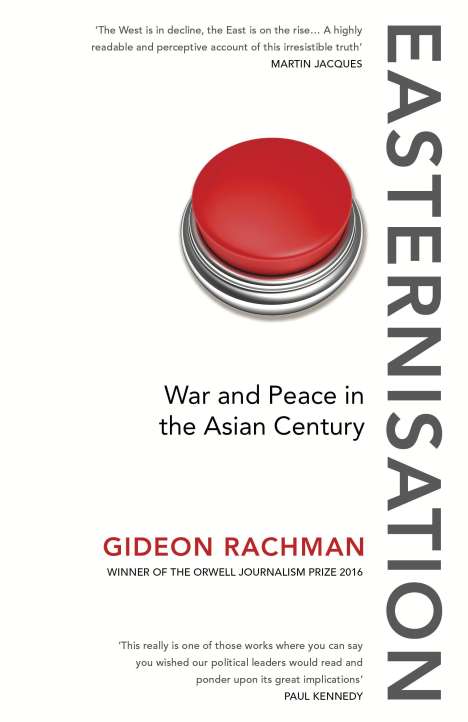 Gideon Rachman: Easternisation, Buch