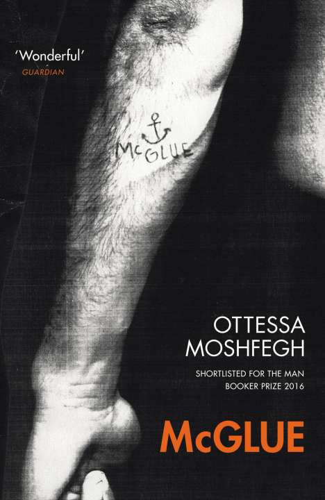 Ottessa Moshfegh: McGlue, Buch