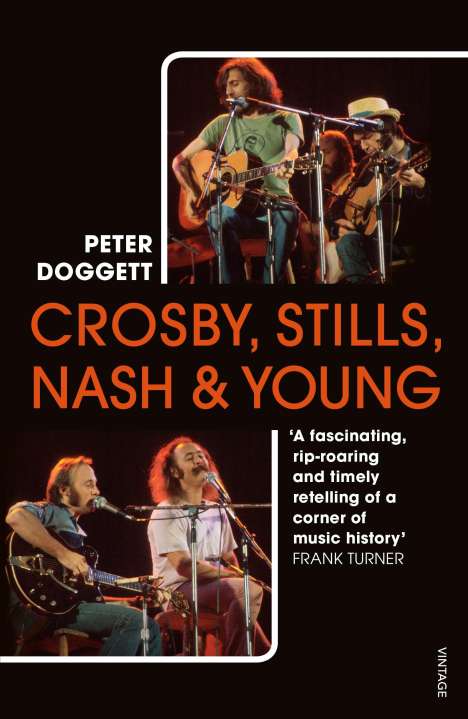 Peter Doggett: Crosby, Stills, Nash &amp; Young, Buch