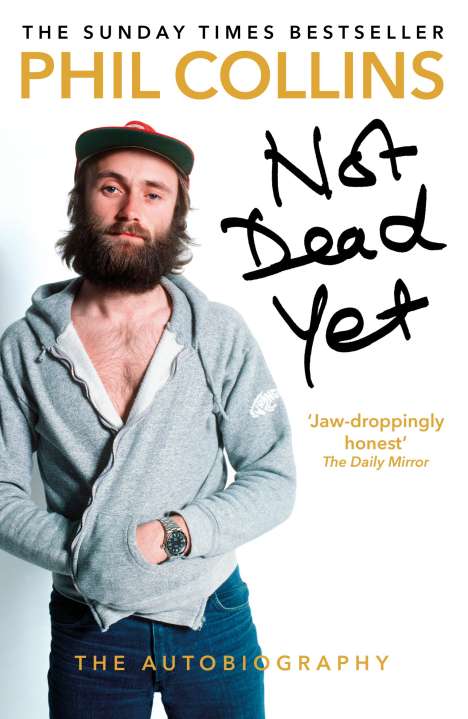 Phil Collins: Not Dead Yet: The Autobiography, Buch