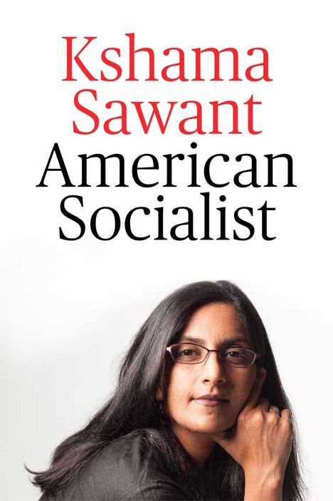 Kshama Sawant: Sawant, K: American Socialist, Buch