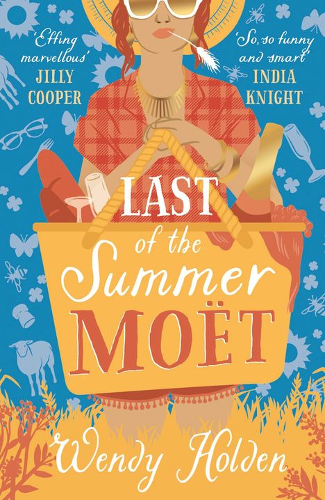 Wendy Holden: Last of the Summer Moet, Buch