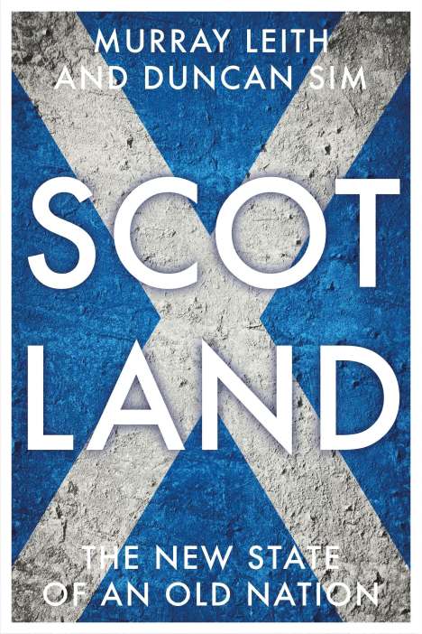 Murray Stewart Leith: Scotland, Buch