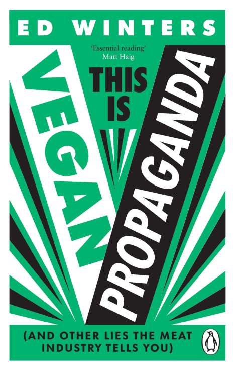 Ed Winters: This Is Vegan Propaganda, Buch
