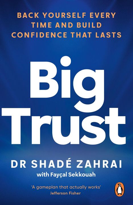 Großer weißer Text: "Big Trust". Oben: "BACK YOURSELF...", unten: Autorenname. Hintergrund in Blau. Pinguin-Logo unten rechts.
