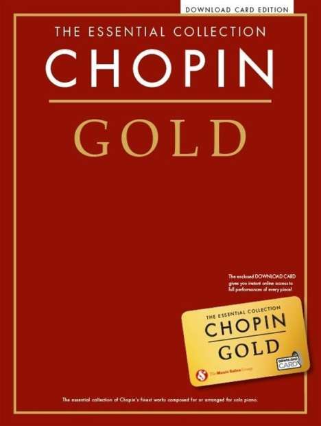 Chopin Gold: The Essential Collection: Piano Solo Book with Online Audio, Buch