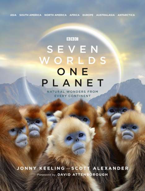 Jonny Keeling: Seven Worlds One Planet: Natural Wonders from Every Continent, Buch