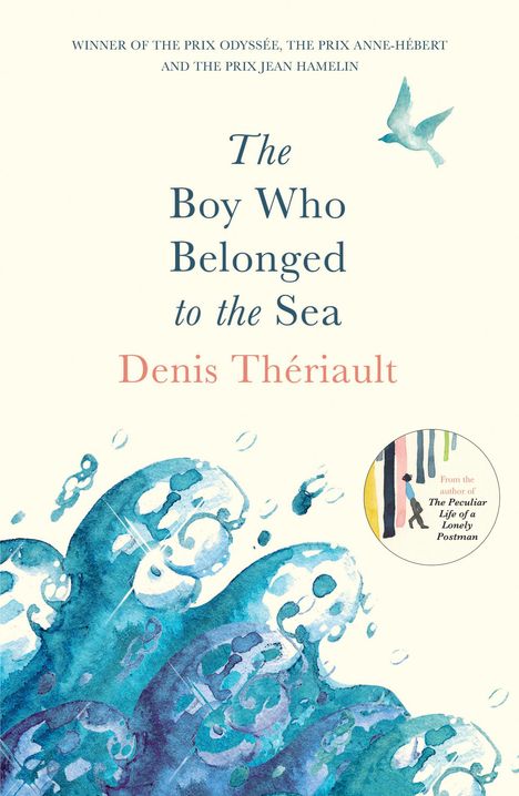 Denis Theriault: The Boy Who Belonged to the Sea, Buch
