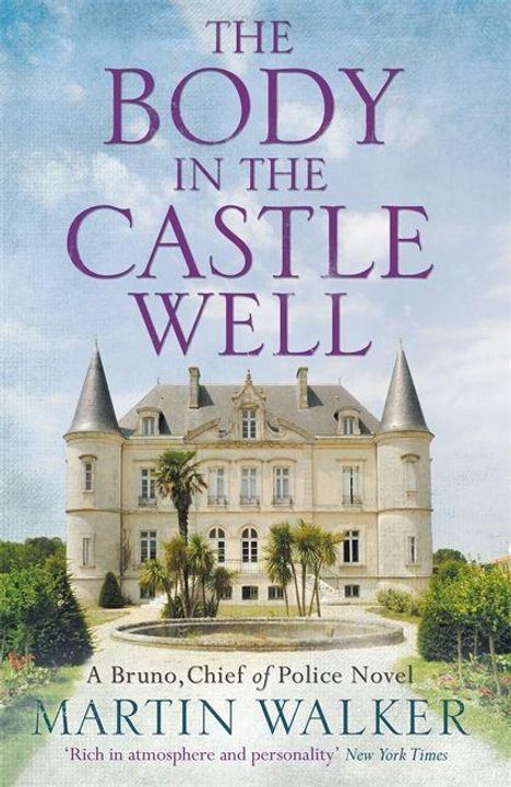 Martin Walker: The Body in the Castle Well, Buch