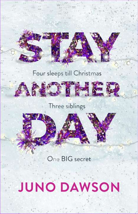 Juno Dawson: Stay Another Day, Buch