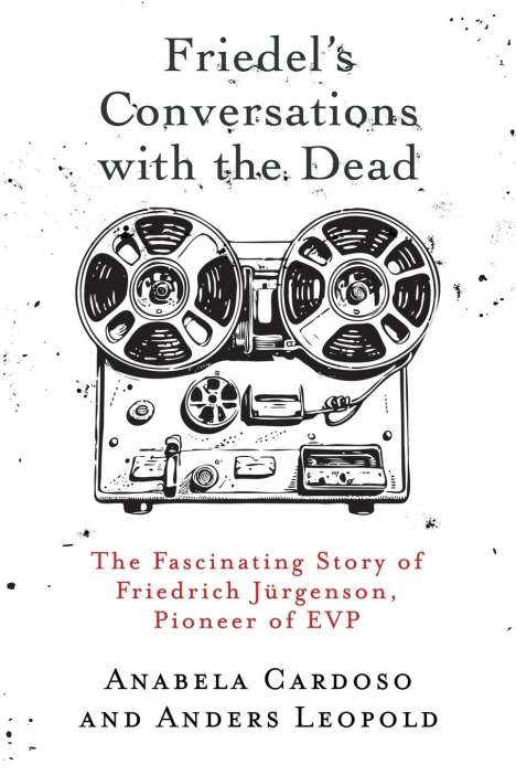 Anabela Cardoso: Friedel's Conversations with the Dead, Buch