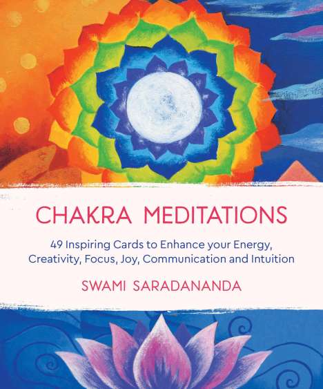 Swami Saradananda: Chakra Meditations, Diverse