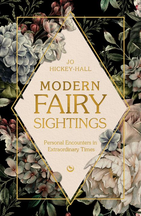 Jo Hickey-Hall: Modern Fairy Sightings, Buch