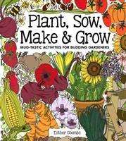 Esther Coombs: Plant, Sow, Make and Grow, Buch