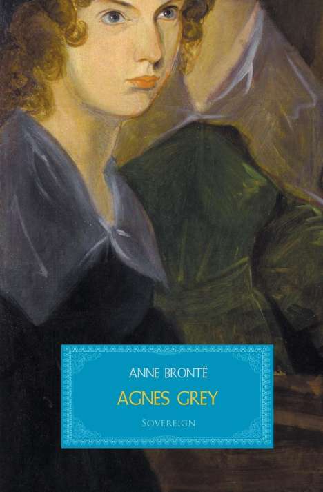 Anne Bronte: Agnes Grey, Buch